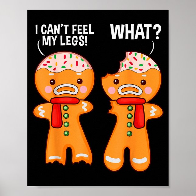 Funny Gingerbread Man Ginger Bread Men Christmas X Poster (Front)