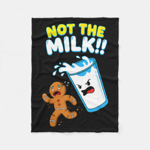 Funny Gingerbread Man Not The Milk Pun Cookies Wom Fleece Blanket