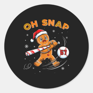Funny Gingerbread Man Oh Snap 67 Baseball Meme Fun Classic Round Sticker