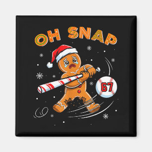 Funny Gingerbread Man Oh Snap 67 Baseball Meme Fun Magnet