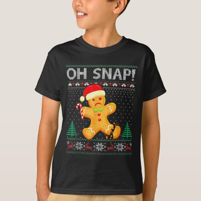 Funny Gingerbread Man Oh Snap Christmas Ugly Xmas  T-Shirt (Front)