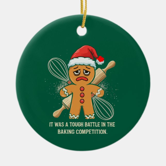 Funny Gingerbread Man "Tough Battle Baking  Ceramic Ornament (Front)