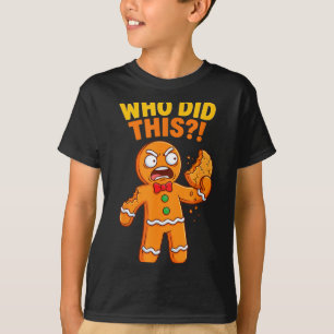 Funny Gingerbread Man Who Did This Pun Cookies Wom T-Shirt