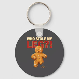 Funny Gingerbread Pun Cookies Who Stole My Leg Coo Keychain