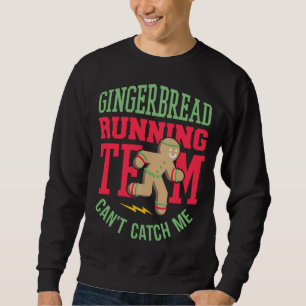 Funny Gingerbread Running Team Christmas Sweatshirt