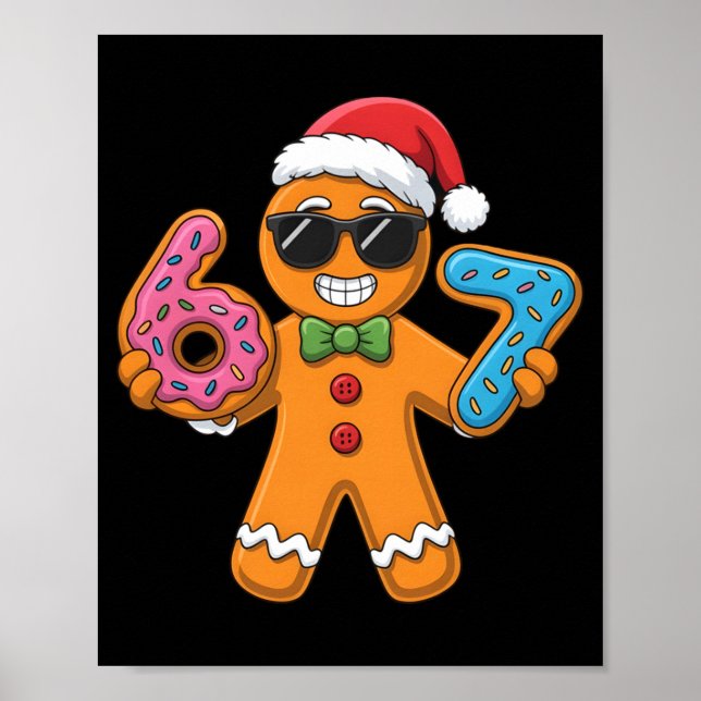 Funny Gingerbread Six Seven 67 Ice Cream Christmas Poster (Front)