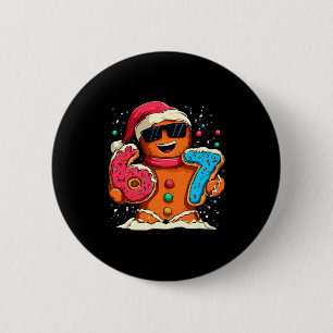 Funny Gingerbread Six Seven 67 Ice Cream Drip Chri 2 Inch Round Button