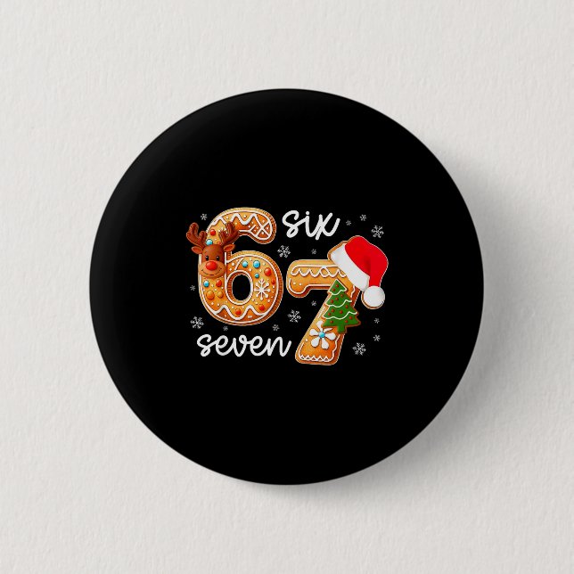 Funny Gingerbread Six Seven 67 Ice Cream Drip Chri 2 Inch Round Button (Front)