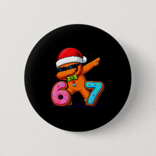 Funny Gingerbread Six Seven 67 Ice Cream Drip Chri 2 Inch Round Button