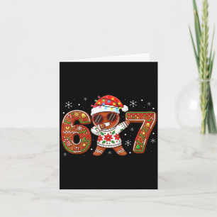 Funny Gingerbread Six Seven 67 Ice Cream Drip Chri Card