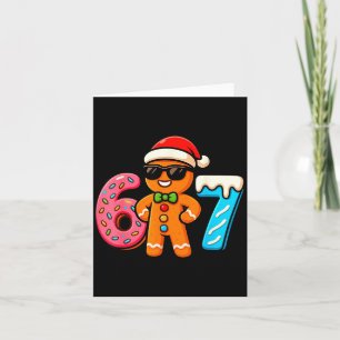Funny Gingerbread Six Seven 67 Ice Cream Drip Chri Card