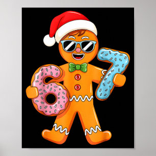 Funny Gingerbread Six Seven 67 Ice Cream Drip Chri Poster