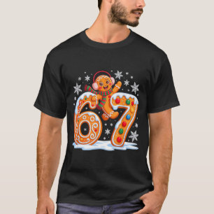 Funny Gingerbread Six Seven 67 Ice Cream Drip Chri T-Shirt