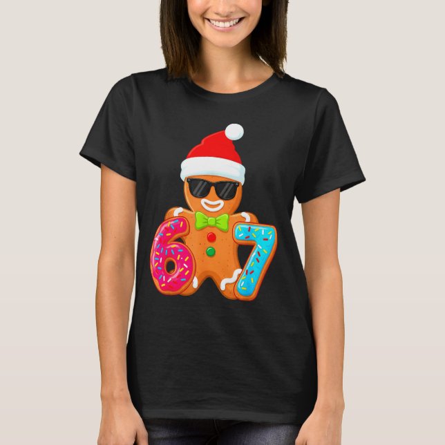 Funny Gingerbread Six Seven 67 Ice Cream Drip Chri T-Shirt (Front)