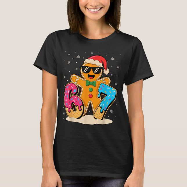Funny Gingerbread Six Seven 67 Ice Cream Drip Chri T-Shirt (Front)
