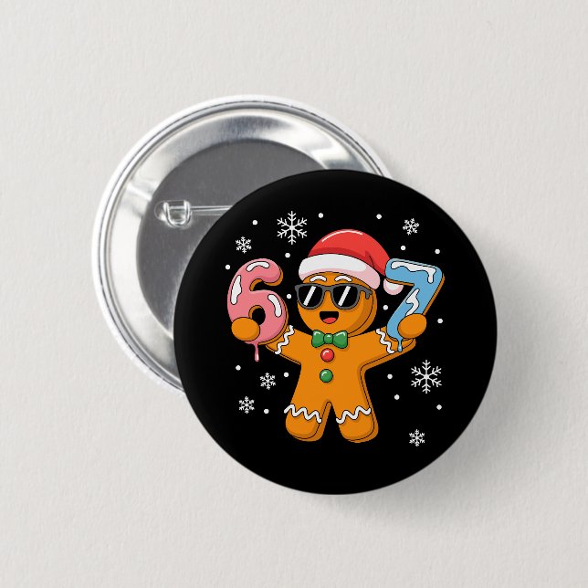 Funny Gingerbread Six Seven 67 Ice Cream Drip Xmas 2 Inch Round Button (Front & Back)