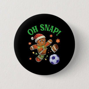 Funny Gingerbread Soccer Christmas Cookie Oh Snap 2 Inch Round Button