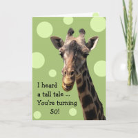 Funny Giraffe 50th Birthday Card 