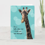 Funny Giraffe Birthday Card<br><div class="desc">Funny and cute giraffe birthday card for anyone. This card is customizable with your personalized message.</div>