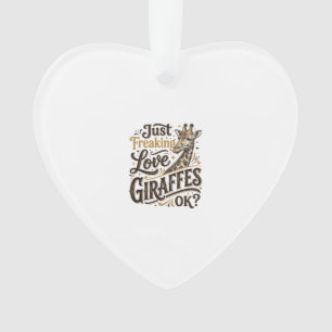 Funny Giraffe Lover Vintage Typography Shirt Desig Ornament