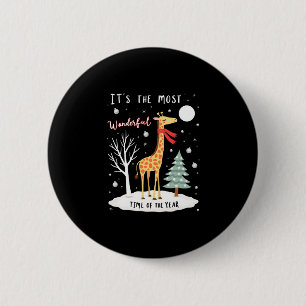 Funny Giraffe The Most Wonderful Time Christmas T- 2 Inch Round Button