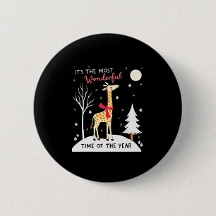 Funny Giraffe The Most Wonderful Time Christmas T- 2 Inch Round Button