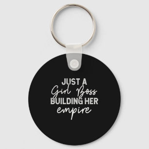 Funny Girl Boss Building Her Empire Keychain