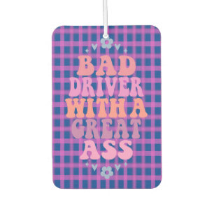 Funny Girl Quotes Pink Car Air Freshener