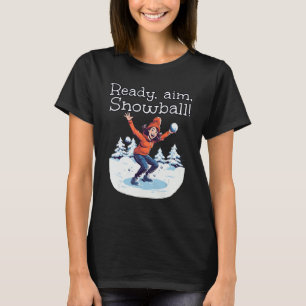 Funny Girl ready to aim with Snowballs for Snowbal T-Shirt