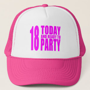 Funny Girls Birthdays 18 Today and Ready to Party Trucker Hat