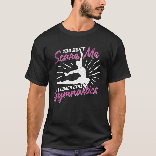 Funny Girls Gymnastic Coach Coaching Gift T-Shirt (Front)