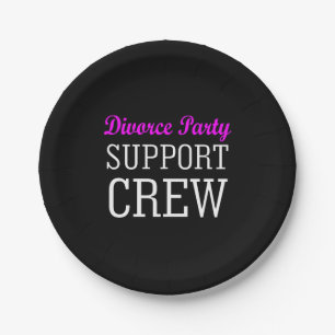 Funny Girls Night Out support crew Divorce Party Paper Plate