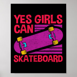 Funny Girls Skateboard Gift For Kids Cool Skateboa Poster