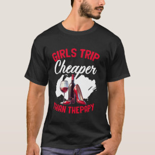 Funny Girls Trip Bachelorette Wine Party Girls Wee T-Shirt