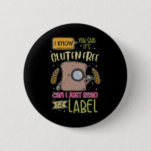 Funny Gluten Free Lifestyle Celiac Disease 2 Inch Round Button