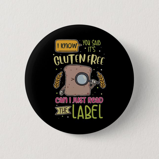 Funny Gluten Free Lifestyle Celiac Disease 2 Inch Round Button (Front)