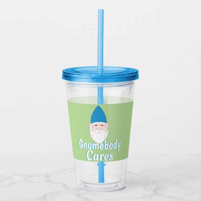 Funny Gnomebody Cares Garden Gnome Acrylic Tumbler (Front)