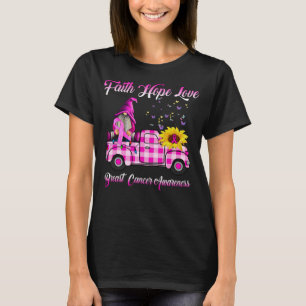 Funny Gnomes Faith Hope Love Breast cancer Awarene T-Shirt
