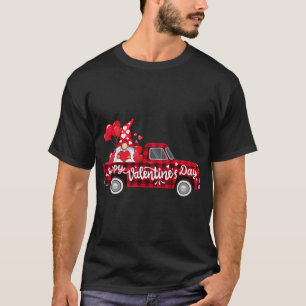 Funny Gnomes Lovers Red Truck Hearts Happy Valenti T-Shirt