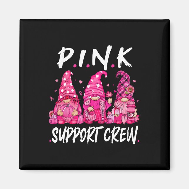 Funny Gnomies Support Squad Breast Cancer Awarenes Magnet (Front)