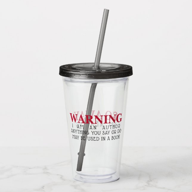 Funny Go Away I'm Reading + Author Warning Acrylic Tumbler (Back)