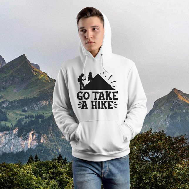 Funny  Go Take a Hike Camping  Hoodie (Creator Uploaded)