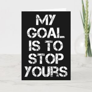 Funny Goalkeeper Soccer Goalie Footll Hockey Men W Card