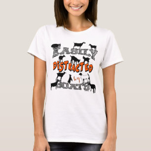 FUNNY GOAT   Cute Easily Distracted by Goats T-Shirt