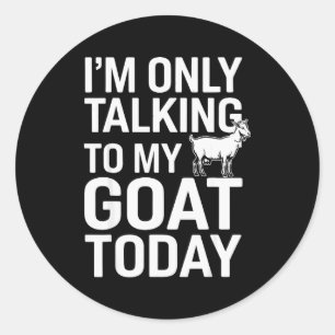 Funny Goat Design For Men Women Kids Boer Pygmy Go Classic Round Sticker
