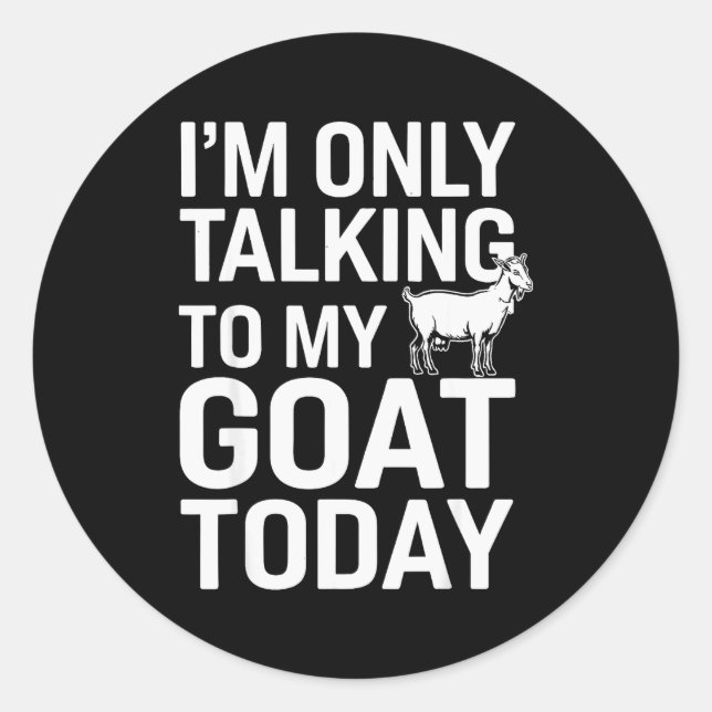 Funny Goat Design For Men Women Kids Boer Pygmy Go Classic Round Sticker (Front)
