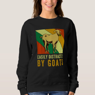 Funny Goat Vintage Retro Easily Distracted By Goat Sweatshirt