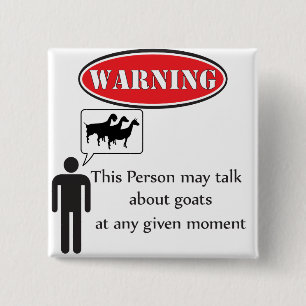 Funny Goat Warning 2 Inch Square Button