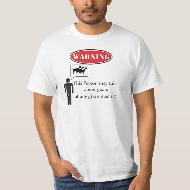 Funny Goat Warning T-Shirt (Front)