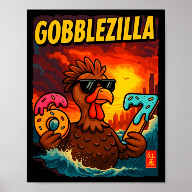Funny Gobblezilla Meme Thanksgiving And 6-7 Christ Poster (Front)
